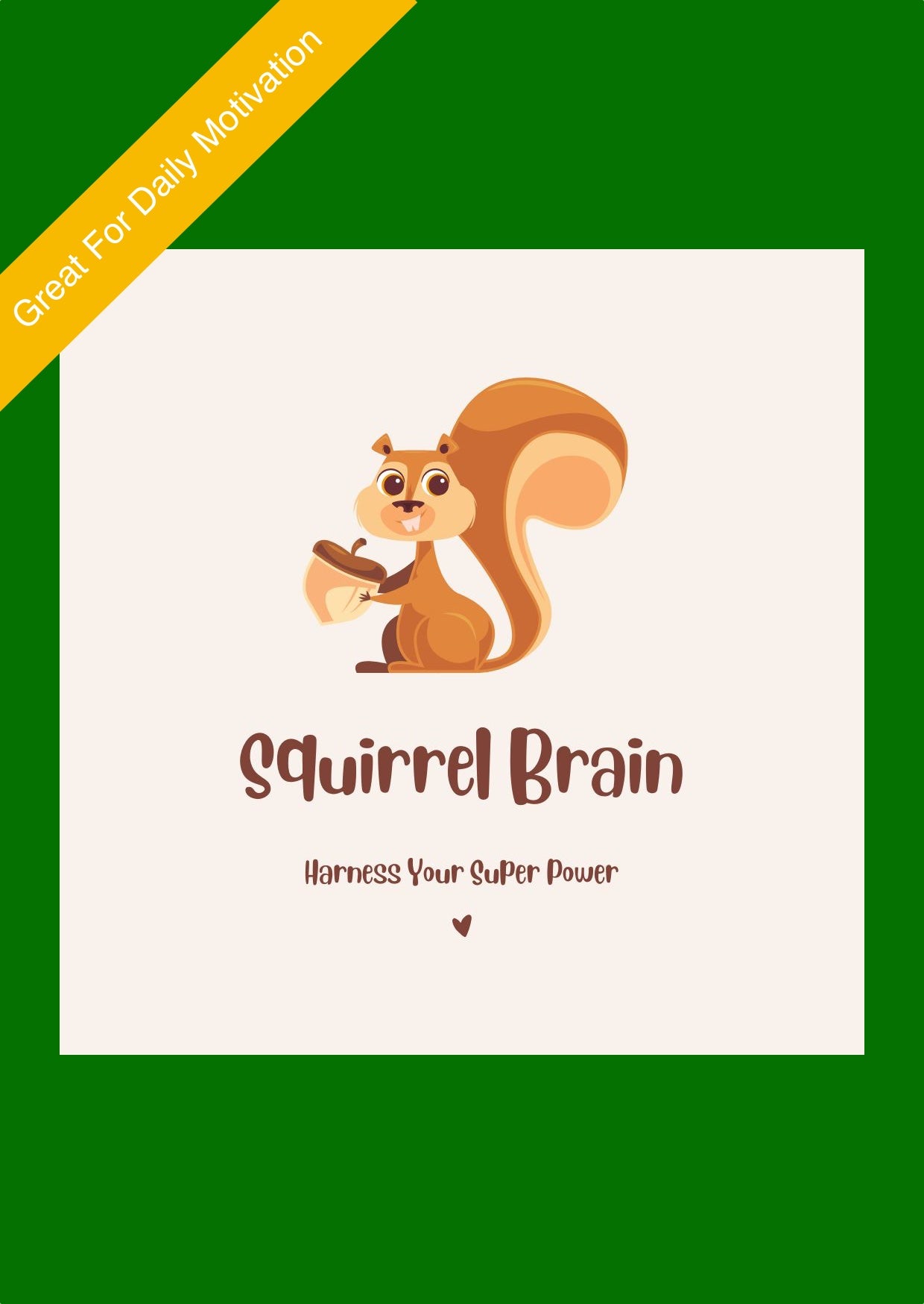 Success Squirrel Brain Journal Green